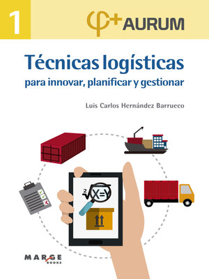 cover image of Técnicas logísticas para innovar, planificar y gestionar